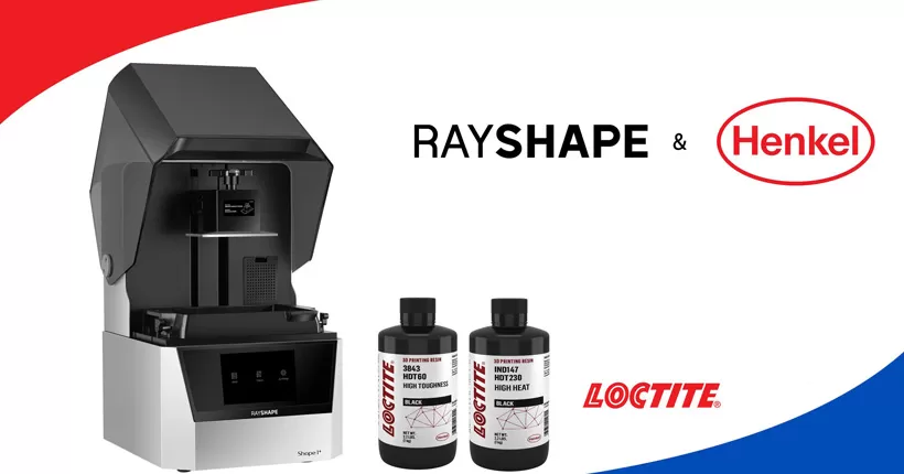 Henkel y RAYSHAPE anuncian una asociación, validando las resinas de impresión 3D LOCTITE en la solución de impresión 3D DE LA FORMA 1